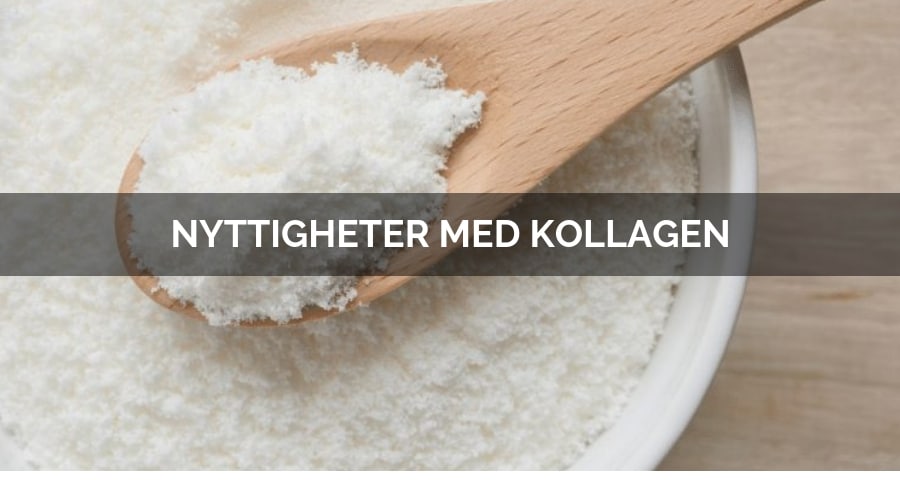 Kollagen – bra för din helhetshälsa