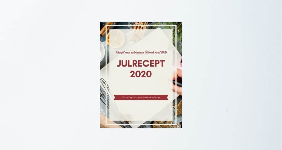 Julrecept med autoimmun läkande kost 2020